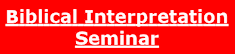 Biblical Interpretation Seminar