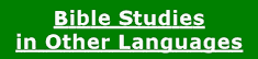 Bible Studies in Other Languages